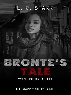 cover image of Bronte's Tale (The Starr Mystery Series Book 3)